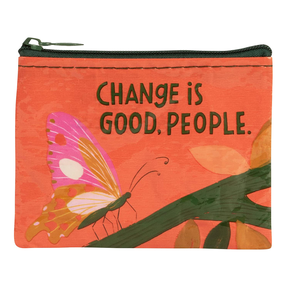 Blue Q Coin Purse: Change is Good People