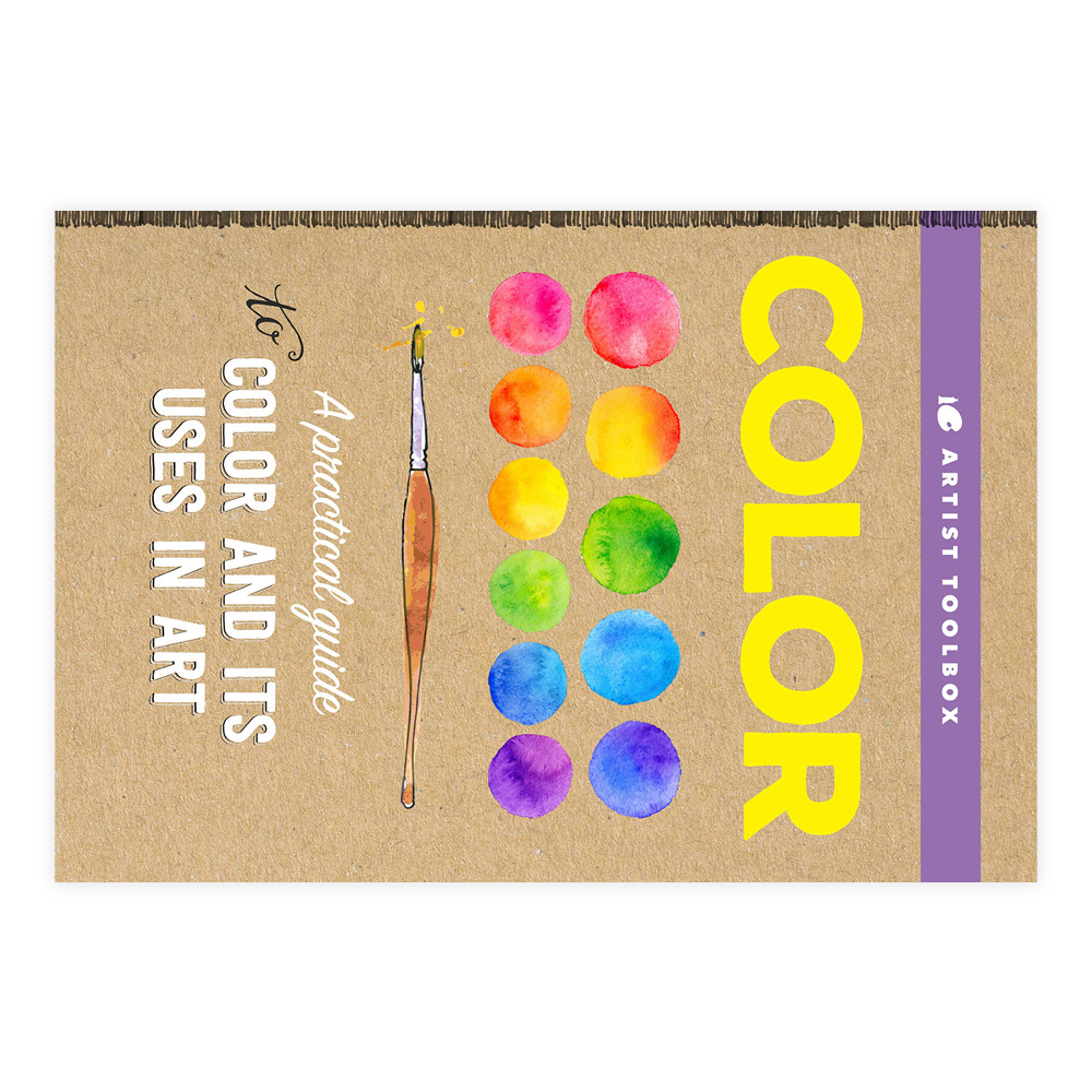 Artist Toolbox: Color A Practical Guide