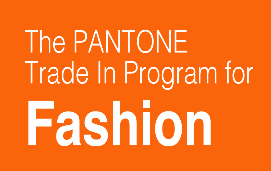 Pantone Rebate for Fashion