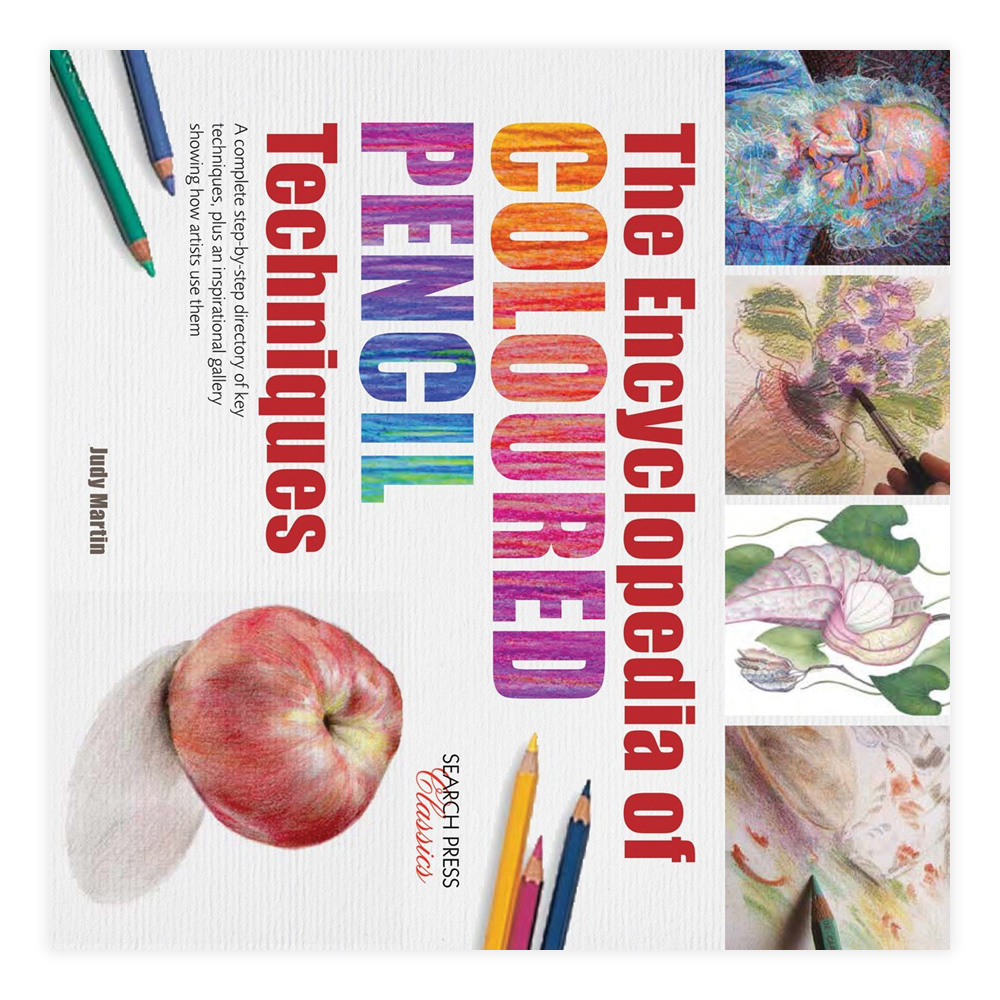 The Encyclopedia of Colored Pencil Techniques
